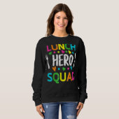 Schulessen Held Squad Cafeteria Arbeitnehmer 1 Sweatshirt (Vorne ganz)