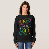 Schulessen Held Squad Cafeteria Arbeitnehmer 3 Sweatshirt (Vorne ganz)