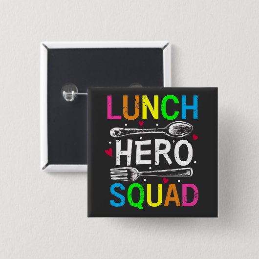 Schulessen Held Squad Cafeteria Workers Square Button (Vorne & Hinten)