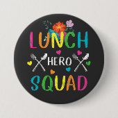 Schulessen Held Squad Cafeteria Workshop Runde Button (Vorderseite)