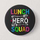 Schulessen Held Squad Cafeteria Workshop Runde Button (Vorderseite)