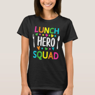 Schulessen Hero Squad Cafeteria Arbeitnehmer T-Shirt