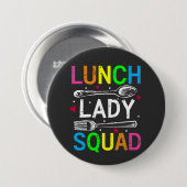 Schulessen Lady Squad Cafeteria Workshop Runde Button (Vorne & Hinten)