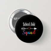 Schulhilfe für Squad Spaß Ck für Schullehrer Button (Vorne & Hinten)