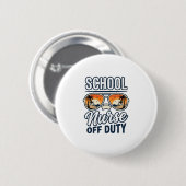 Schulkrankenschwester Außer Dienst Vintage Sonnenb Button (Vorne & Hinten)