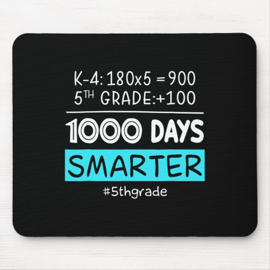 Schullehrer 1000 Tage schlauer 100 Tage Scho Mousepad (Vorne)