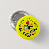 Schullehrer - Happy-Last-Day-Button Button (Vorne & Hinten)