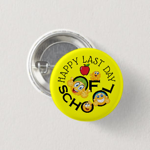 Schullehrer - Happy-Last-Day-Button Button