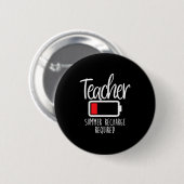 SchullehrerSommergebühr erforderlich Letzten Schul Button (Vorne & Hinten)