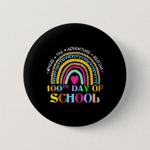 Schullehrertag - 100 Tage intelligenter Regenbogen Button