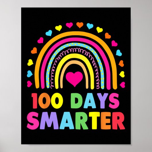 Schullehrertag - 100 Tage intelligenter Regenbogen Poster (Vorne)