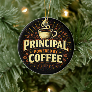 Schulleiter: Angetrieben von Kaffee Lustiger Sch Keramik Ornament