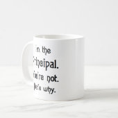 Schulleiter, Sie nicht Kaffeetasse (Vorderseite Links)