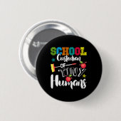 Schulleiter winziger Menschen - KK an die Schule - Button (Vorne & Hinten)