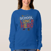 Schulmittagsheld Sweatshirt (Vorderseite)