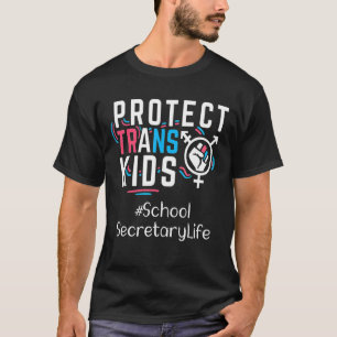 Schulsekretär Schützen Trans Kids Transgender Lg T-Shirt