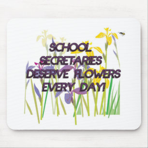 SCHULsekretäre DESERVE FLOWERS Mousepad