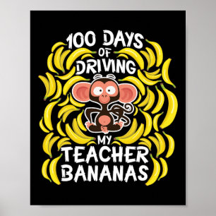 Schultag 100 Tage, an denen mein Lehrer Banan gefa Poster