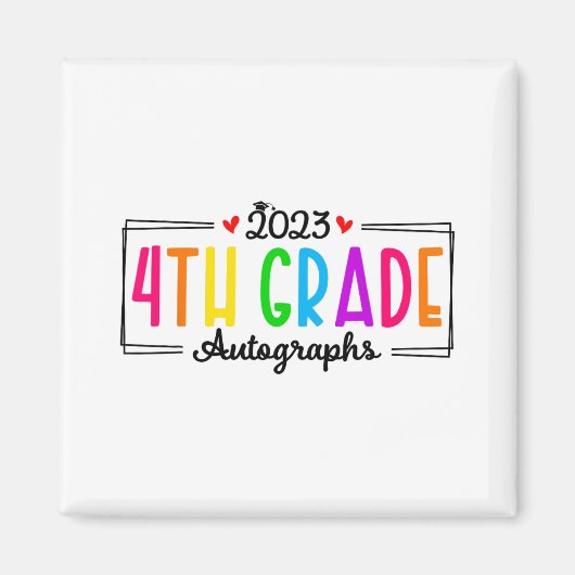 Schultag 2023 Autograph 4. Klasse Abschluss Magnet (Vorne)