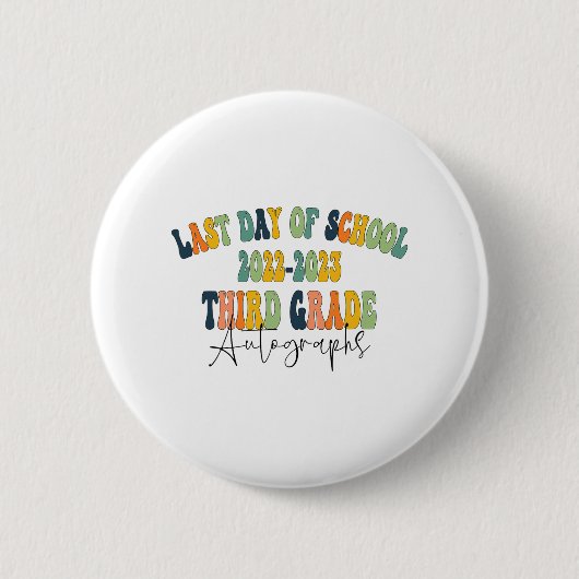 Schultag 3. Grade Autographs 2023 Button (Vorderseite)