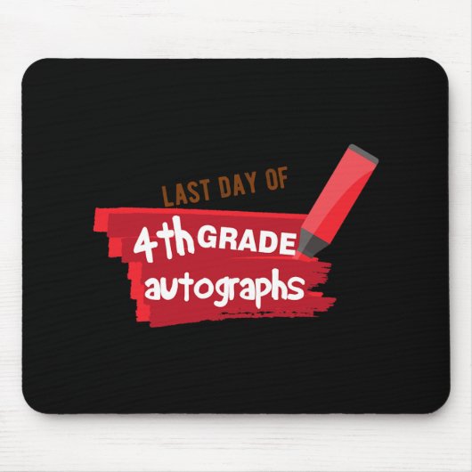 Schultag Autogramm-Grundstufe 4 Mousepad (Vorne)