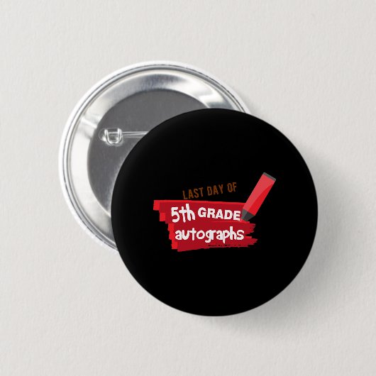 Schultag Autograph Elementarstufe 5. Klasse Button (Vorne & Hinten)