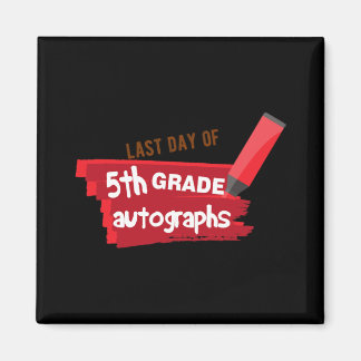 Schultag Autograph Elementarstufe 5. Klasse Magnet