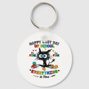 Schultag Schwarze Katze Es ist schön im schönen Je Schlüsselanhänger