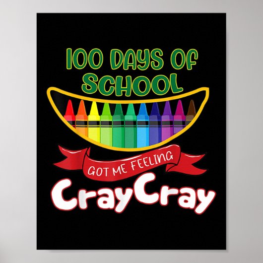 Schultage Got mir Gefühl Cray Cray Poster (Vorne)