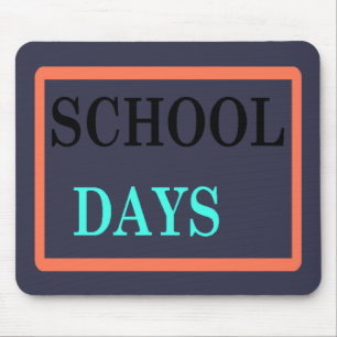 Schultage Mousepad