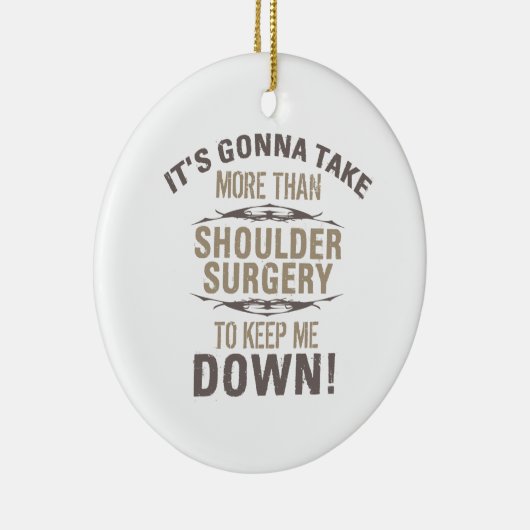 Schulter-Operation-Spaß Keramik Ornament (Rechts)