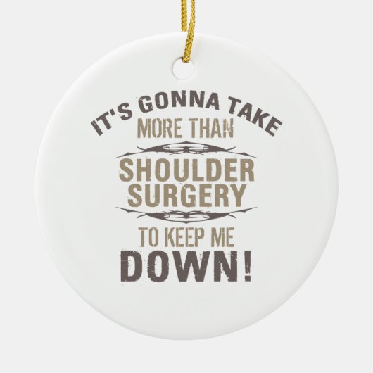 Schulter-Operation-Spaß Keramik Ornament (Vorne)