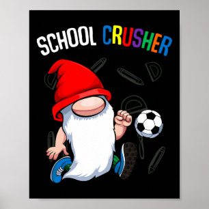 Schulzerstörer Byck Zur Schule Süßer Gnom Fußball Poster