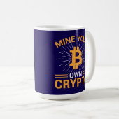 Schürfe Deine eigene Krypto Bitcoin-Mining, BTC Kaffeetasse (VorderseiteRechts)