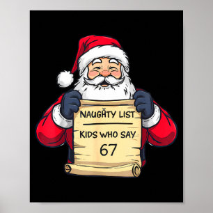 Schurkenliste Kinder, die 67 lustige Meme Weihnach Poster
