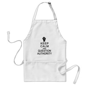 Schürze von Calm & Question Authority behalten, St