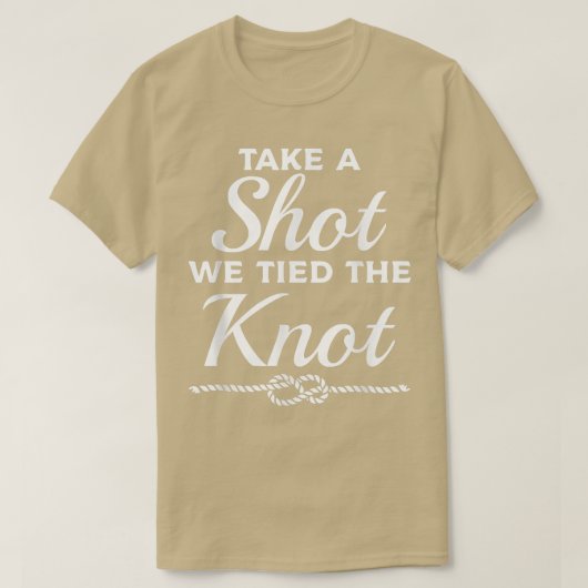 Schuss, dass wir die Braut der Hochzeitskundschaft T-Shirt (Design vorne)