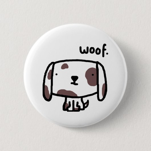 Schuss. Hundeknopf/-Abzeichen Button (Vorderseite)