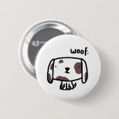 Schuss. Hundeknopf/-Abzeichen Button (Vorne & Hinten)