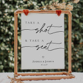 Schuss und nimm ein Seat Wedding Sign Poster