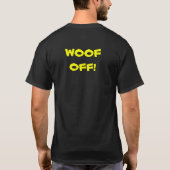 SCHUSS WEG! T-Shirt (Rückseite)