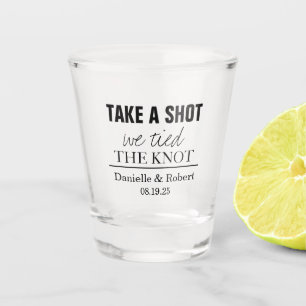 Schuss, wir ticken den Knoten - Gewohnte Hochzeit Schnapsglas