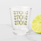 Schüsse Schüsse Schüsse Gelb Schnapsglas (Rückseite)