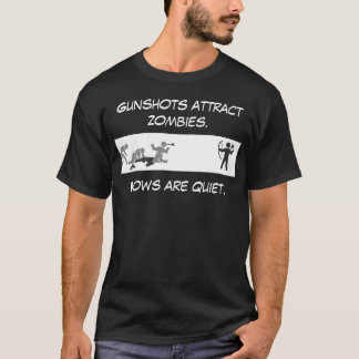 Schüsse ziehen Zombies an T-Shirt
