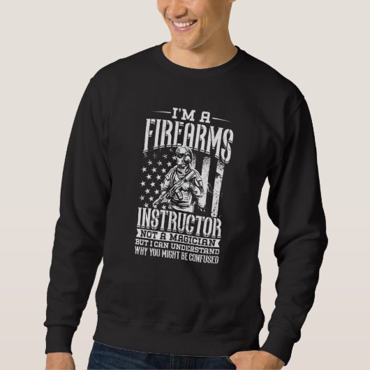 Schusswaffenausbilder Waffe Schießsicherheit Waffe Sweatshirt (Vorderseite)