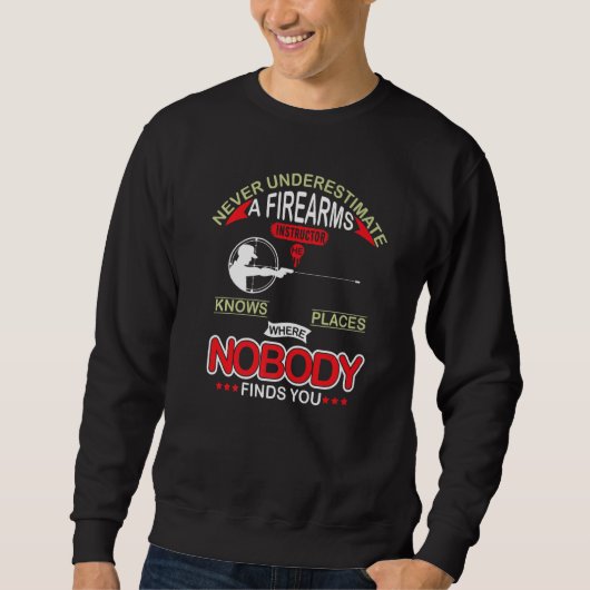 Schusswaffenausbilder Waffe Schießsicherheit Waffe Sweatshirt (Vorderseite)