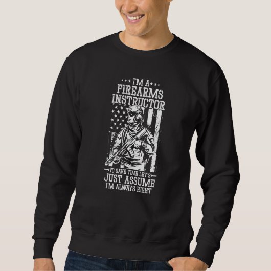Schusswaffenausbilder Waffe Schießsicherheit Waffe Sweatshirt (Vorderseite)