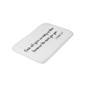 Schütte deine Angst vor Gott Schwarz und Weiß aus Badematte (Schrägansicht)