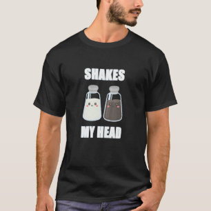 Schüttele mir das Salz und den Pfefferschüttler T-Shirt