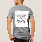 "Schütteln, nicht reißen." Tri-Blend Shirt (Rückseite)
